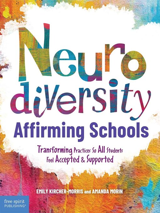 Title details for Neurodiversity-Affirming Schools by Emily Kircher-Morris - Available